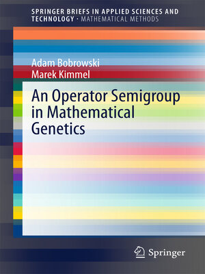 cover image of An Operator Semigroup in Mathematical Genetics
